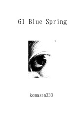 61 Blue Spring